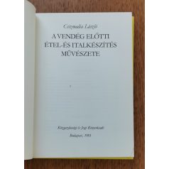    Csizmadia László: A vendég előtti étel- és italkészítés művészete
