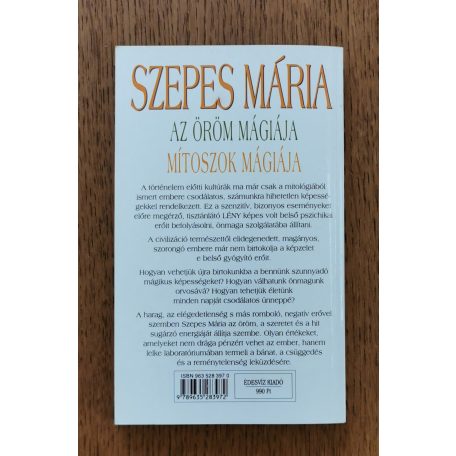 Szepes Mária: Az öröm mágiája - Mítoszok mágiája