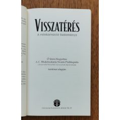   A.C.Bhaktivedanta, Swami Prabhuada: Visszatérés - A reinkarnáció tudománya