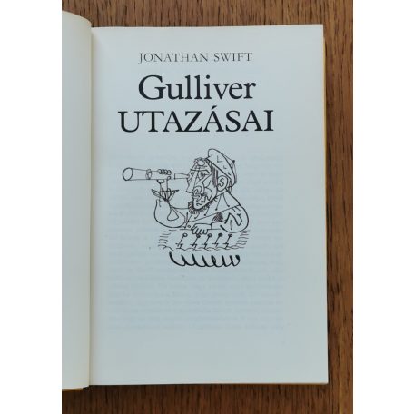 Jonathan Swift: Gulliver utazásai 