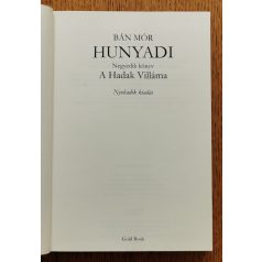 Bán Mór: A hadak villáma - Hunyadi negyedik könyv 