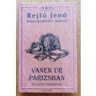 Rejtő Jenő: Vanek úr Párizsban és más történetek 