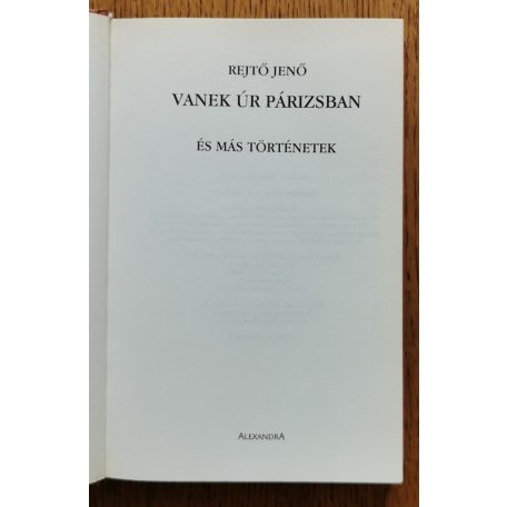Rejtő Jenő: Vanek úr Párizsban és más történetek 