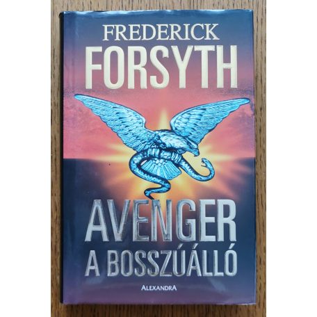 Frederick Forsyth: Avenger - A bosszúálló 