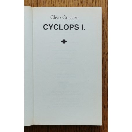 Clive Cussler: Cyclops I-II. 