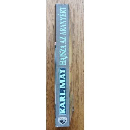 Karl May: Hajsza az aranyért - A Winnetou folytatása