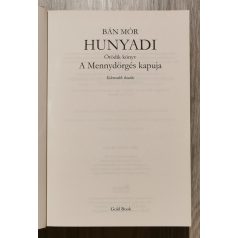 Bán Mór: A Mennydörgés kapuja - Hunyadi ötödik könyv