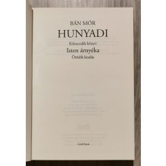 Bán Mór: Isten árnyéka - Hunyadi kilencedik könyv