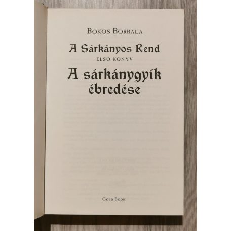 Bökös Borbála: A Sárkányos Rend 1-3. (A sárkánygyík ébredése, Pokoljárók, A fenevad bukása)
