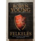 Robyn Young: Felkelés-trilógia 1-3. kötet (teljes)