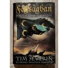 Tim Severin: Fogságban - Hector Lynch kalandjai (A Renegát-sorozat 1. könyv)