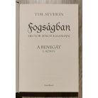 Tim Severin: Fogságban - Hector Lynch kalandjai (A Renegát-sorozat 1. könyv)