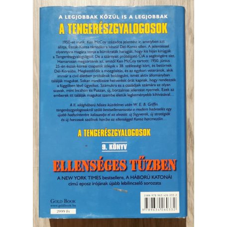 W. E. B. Griffin: A tengerészgyalogosok 9. könyv- Ellenséges tűzben