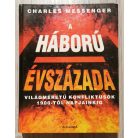 Charles Messenger: A háború évszázada