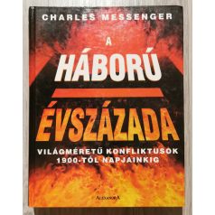Charles Messenger: A háború évszázada