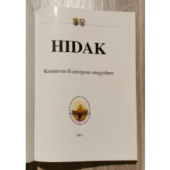   Kerényi-Szabó-Teveszné-dr. Tóth: Hidak Komárom-Esztergom megyében