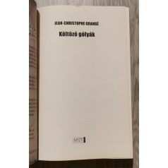 Jean-Christophe Grangé: Költöző gólyák