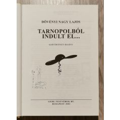 Dövényi Nagy Lajos: Tarnopolból indult el...