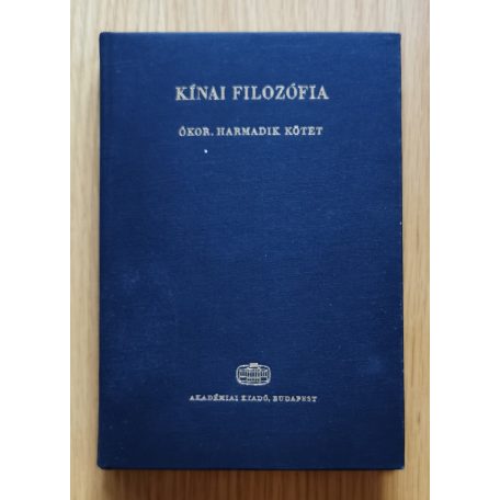 Tőkei Ferenc (szerk.): Kínai filozófia: Ókor I-III.