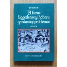 Bánkúti Imre: A kuruc függetlenségi háború gazdasági problémái 1703-1711