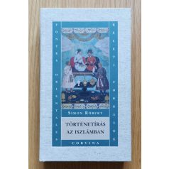 Simon Róbert: Történetírás az iszlámban