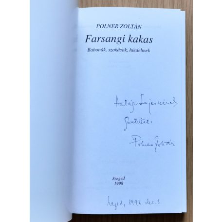 Polner Zoltán: Farsangi kakas (Dedikált)