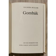 Kalmár Zoltán, Dr.: Gombák (búvár zsebkönyvek)