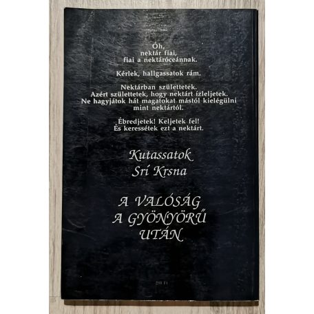 Raksak, Srila Bhakti, Maháráj, Sridhar Dev-Coswámí: A kutatás Srí Krsna A Valóság, A Gyönyörű után