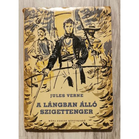 Jules Verne: A lángban álló szigettenger