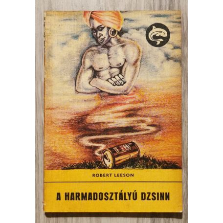 Robert Leeson: A harmadosztályú dzsinn