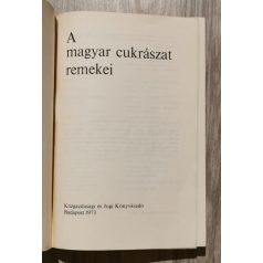 Rudnay János: A magyar cukrászat remekei