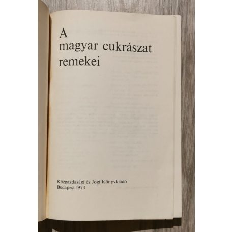 Rudnay János: A magyar cukrászat remekei