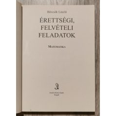   Börcsök László: Érettségi, felvételi feladatok - Matematika