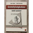 Nyíri Zoltán - Hackl Krisztián: Személyiségkalauz üzleti szemmel - nem csak üzletembereknek (Dedikált)
