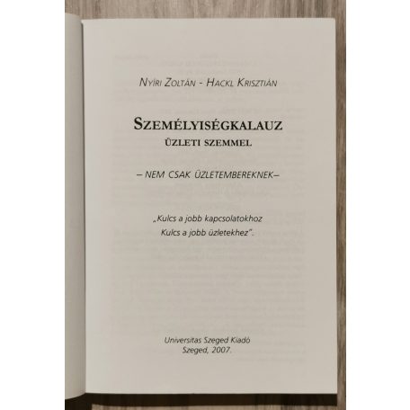 Nyíri Zoltán - Hackl Krisztián: Személyiségkalauz üzleti szemmel - nem csak üzletembereknek (Dedikált)