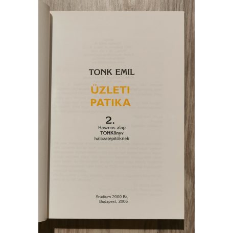 Tonk Emil: Üzleti patika 2- 4. (Dedikált)
