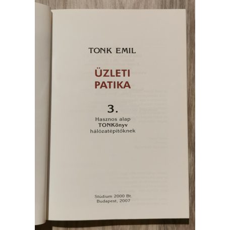 Tonk Emil: Üzleti patika 2- 4. (Dedikált)