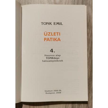 Tonk Emil: Üzleti patika 4. (Dedikált)
