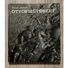  Pallai Sándor: Ötvösművészet