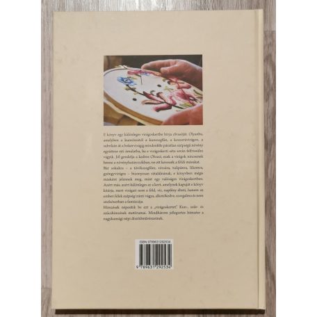 Kunrózsától a bokorvirágig - Kunhímzés, szűrhímzés és szűcshímzés a Nagykunságban