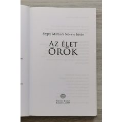   Nemere István - Szepes Mária Az élet örök Beszélgetés a 100. születésnap előtt