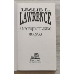 Leslie L. Lawrence: A megfojtott viking mocsara