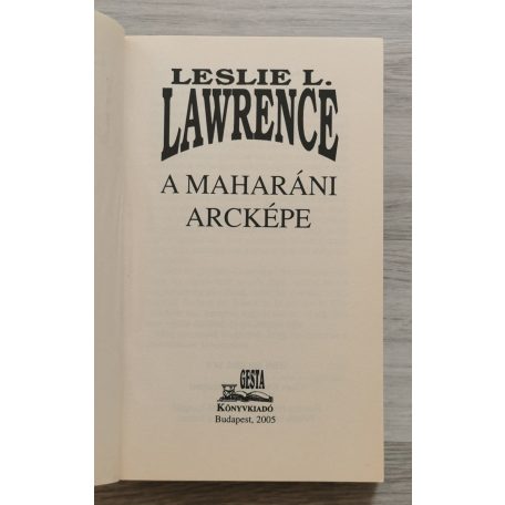 Leslie L. Lawrence: A maharáni arcképe