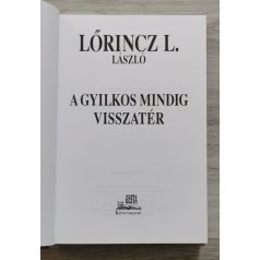   Lőrincz L. László: A gyilkos mindig visszatér (díszkiadás)