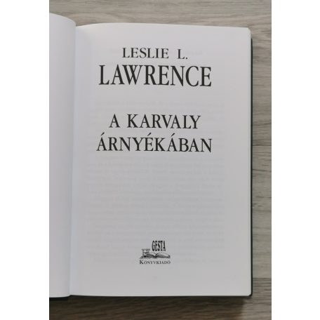 Leslie L. Lawrence: A karvaly árnyékában (díszkiadás)