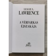 Leslie L. Lawrence: A vérfarkas éjszakája (díszkiadás)