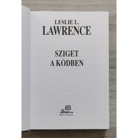 Leslie L. Lawrence: Sziget a ködben (díszkiadás)