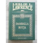 Leslie L. Lawrence: Damballa botja  (díszkiadás)