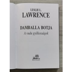 Leslie L. Lawrence: Damballa botja  (díszkiadás)