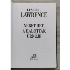   Leslie L. Lawrence: Nebet Het, a halottak úrnője  (díszkiadás)